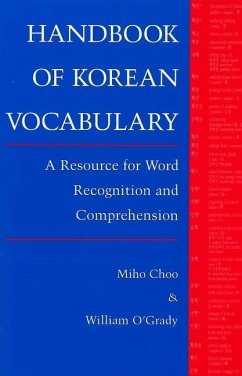 Handbook of Korean Vocabulary - Choo, Miho; O'Grady, William