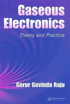 Gaseous Electronics - Raju, Gorur Govinda