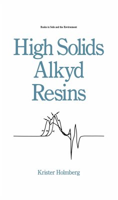 High Solids Alkyd Resins - Holmberg, K.