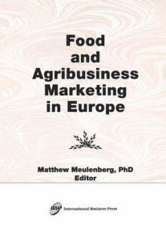 Food and Agribusiness Marketing in Europe - Kaynak, Erdener; Meulenberg, Matthew