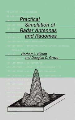 Practical Simulation of Radar Antennas and Radomes - Hirsch, Herbert L.