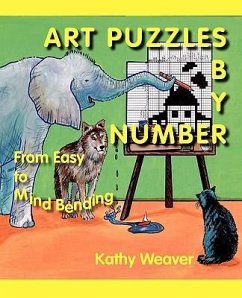 Art Puzzles by Number: From Easy to Mind Bending - Weaver, Kathy