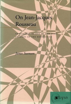 On Jean-Jacques Rousseau - Swenson, James