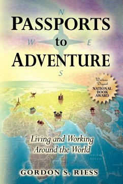 PASSPORTS TO ADVENTURE - Riess, Gordon S.