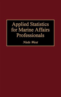 Applied Statistics for Marine Affairs Professionals - West, Niels