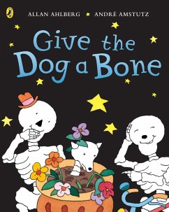 Funnybones: Give the Dog a Bone - Ahlberg, Allan