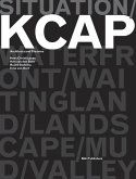 Situation: Kcap Architects & Planners: Kees Christiaanse, Han Van Den Born, Ruurd Gietma and Irma Van Oort