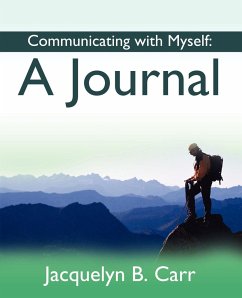 Communicating with Myself - Carr, Jacquelyn B.