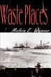 Waste Places - Bild 1