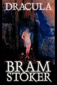 Dracula by Bram Stoker, Fiction, Classics, Horror - Stoker, Bram