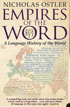 Empires of the Word - Ostler, Nicholas