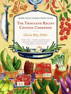The Thousand Recipe Chinese Cookbook - Miller, Gloria Bley