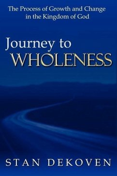 Journey To Wholeness - Dekoven, Stan