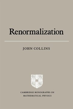 Renormalization - Collins, John C.