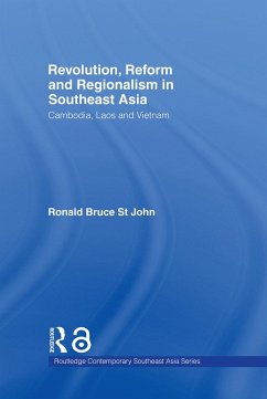 Revolution, Reform and Regionalism in Southeast Asia - St John, Ronald Bruce