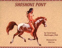 Shoshoni Pony - MacGregor, Carol Lynn; MacGregor, C.