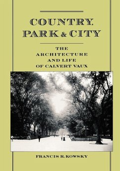 Country, Park, & City - Kowsky, Francis R.