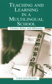 Teaching and Learning in a Multilingual School
