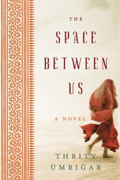 The Space Between Us (Large Print) - Umrigar, Thrity