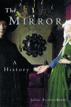 The Mirror - Melchoir-Bonnet, Sabine