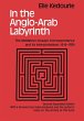In the Anglo-Arab Labyrinth - Bild 1