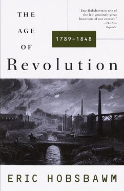 The Age of Revolution: 1749-1848 - Hobsbawm, Eric J.