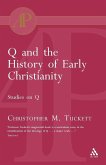 Q and the History of Early Christianity