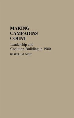 Making Campaigns Count - West, Darrell M.