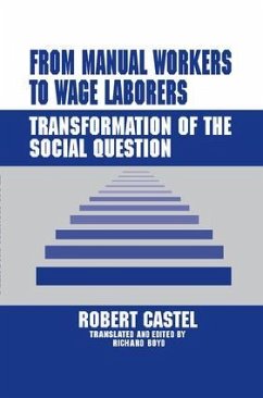 From Manual Workers to Wage Laborers