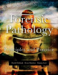 Forensic Pathology - Dolinak, David; Matshes, Evan; Lew, Emma O