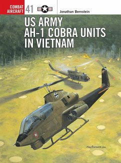 US Army AH-I cobra units in vietnam - Bernstein, Jonathan