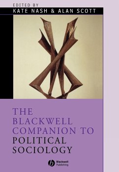 The Blackwell Companion to Political Sociology - Nash, Kate / Scott, Alan (eds.)