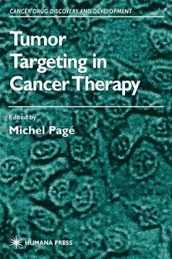 Tumor Targeting in Cancer Therapy - Pagé, Michel (ed.)