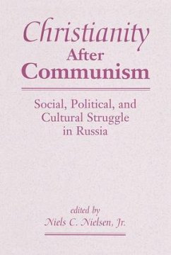 Christianity After Communism - Nielsen, Niels C