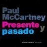 Paul McCartney : presente y pasado - Barrow, Tony; Bextor, Robin