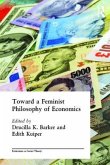 Toward a Feminist Philosophy of Economics