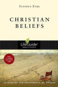 Christian Beliefs - Eyre, Stephen