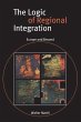 The Logic of Regional Integration - Bild 1