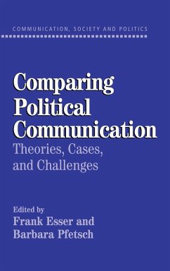 Comparing Political Communication - Esser, Frank / Pfetsch, Barbara (eds.)