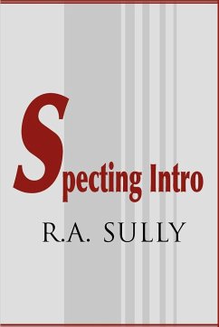 Specting Intro - Sully, R. A.