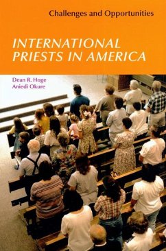 International Priests in America - Hoge, Dean R; Okure, Aniedi