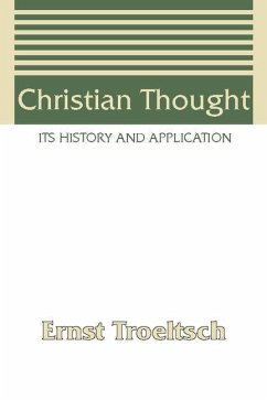 Christian Thought - Troeltsch, Ernst