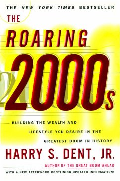 Roaring 2000s - Dent, Harry S