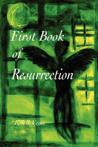 First Book of Resurrection First Book of Resurrection