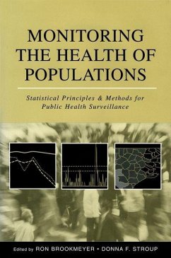 Monitoring the Health of Populations - Brookmeyer, Ron / Stroup, Donna F. (eds.)