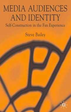 Media Audiences and Identity - Bailey, Steve