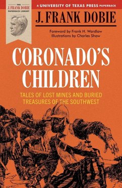 Coronado's Children - Dobie, J. Frank