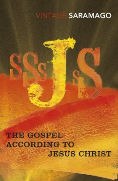 The Gospel According to Jesus Christ - Saramago, Jose