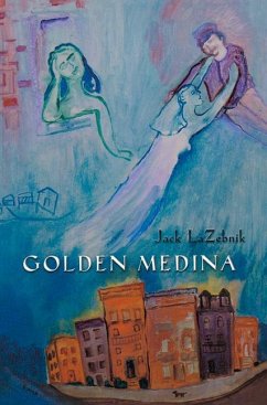 Golden Medina - Lazebnik, Jack