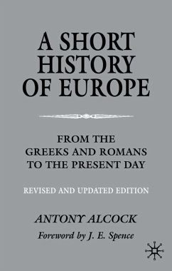 A Short History of Europe - Alcock, A.